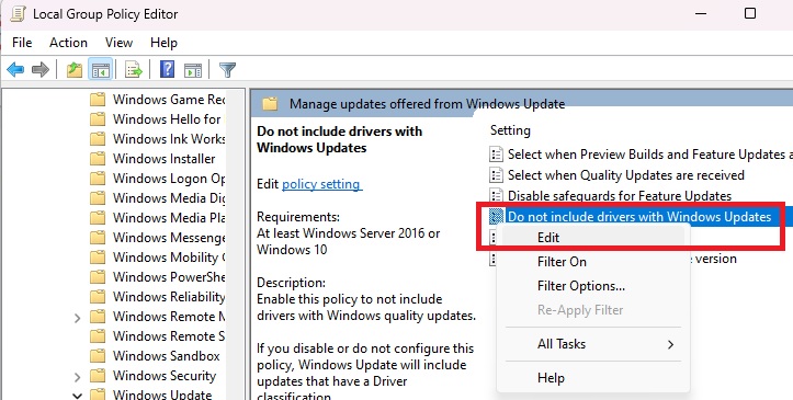 Right-clicking ""Do not include drivers with Windows Updates" option in Local Group Policy Editor.