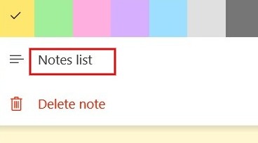 Selecting "Notes list" in in Sticky Notes app. 