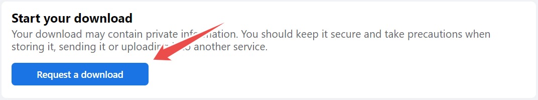 The Request A Download Button When Downloading Profile Information On The Facebook Website
