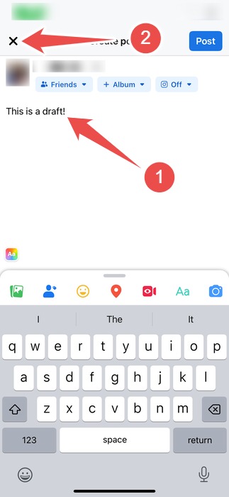 Writing A Post And Then Tapping The Close Button In The Facebook App On Iphone