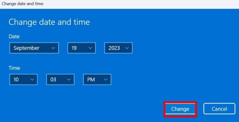 Click Change to change the date and time.