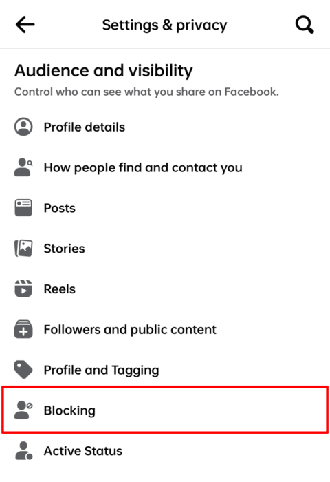 Choosing "Blocking" in the "Audience and visibility" settings in Facebook app. 