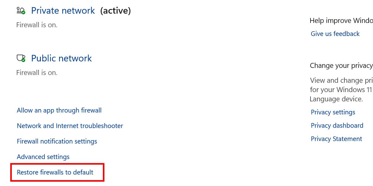 Clicking on "Restore firewalls to default" in the Windows Security app.