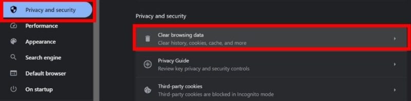 Click Clear browsing data in Privacy and security tab.