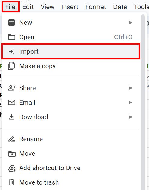 Pressing on "Import" option under "File" in Google Sheets.
