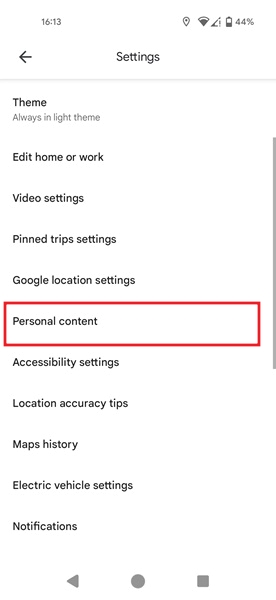 Clicking on "Personal content" in Google Maps Settings. 