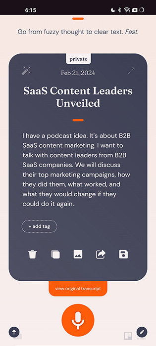 You Don't Even Need To Download Audiopen's App To Start Using It It Lives In Your Browser