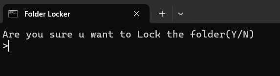 Prompt in cmd asking you whether you want to lock folder.