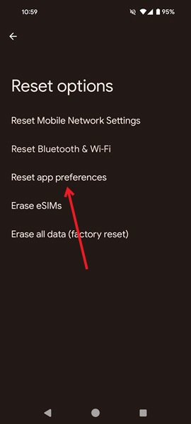 Tapping on 'Reset app preferences" option in Android Settings. 
