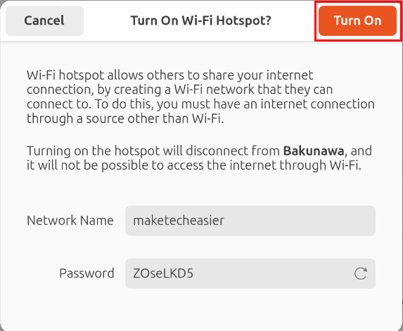 A screenshot highlighting the "Turn On" button on the Wi-Fi hotspot creation window.