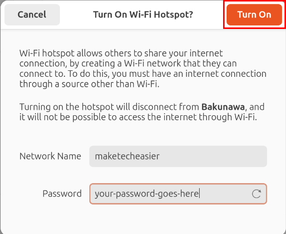 A screenshot highlighting the "Turn On" button on the Wi-Fi Hotspot creation window.