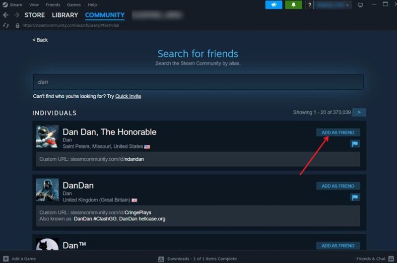Clicking on "Add as friend" button in Steam client for desktop.