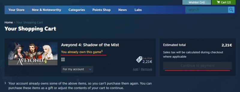 Steam showing you you already own this game.