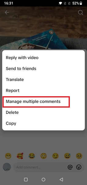 Tap on Manage multiple comments options in TikTok app. 