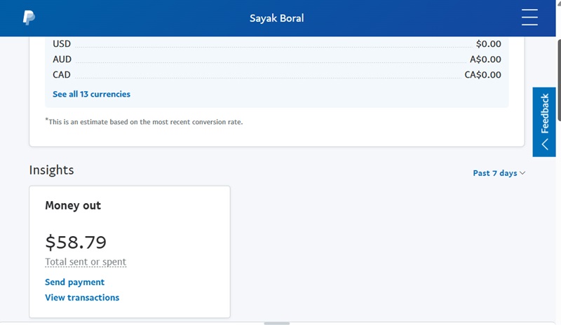 A verified PayPal dashboard with balance, currencies supported, and transaction insights.