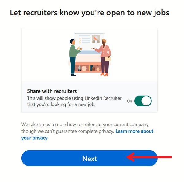 Opting whether to share with recruiters on LinkedIn that you're open for jobs.