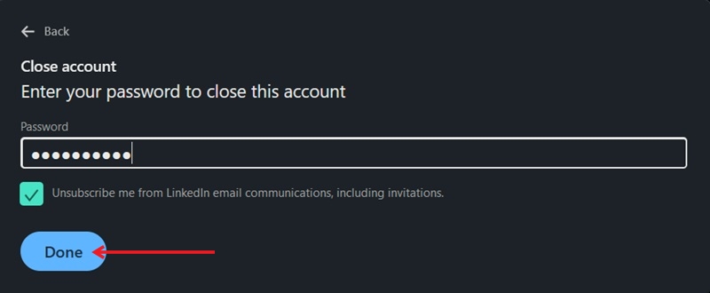Inputting password before proceeding to delete LinkedIn account.