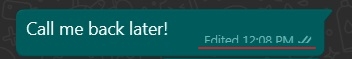 Edited message view in WhatsApp for PC.