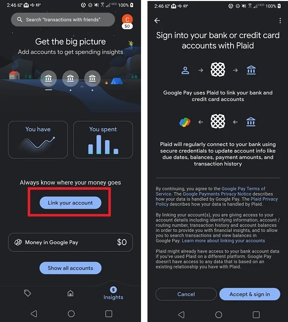 Linking your accounts to Plaid through Google Pay.
