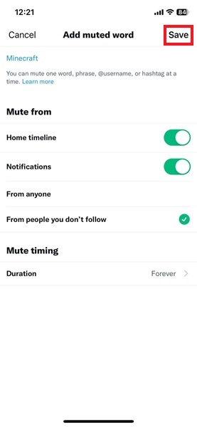 Pressing "Save" button for new muted word addition in Twitter app for iOS.