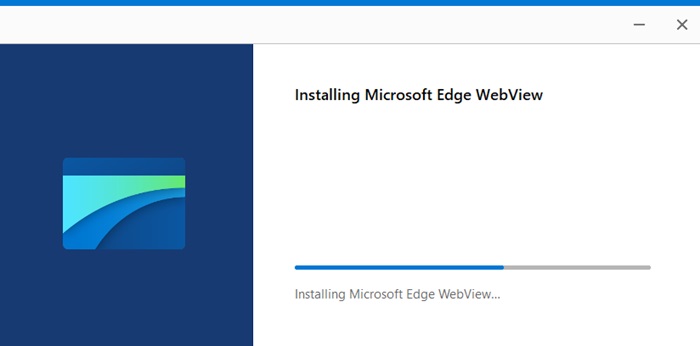Installation of Edge WebView.