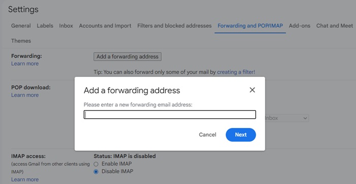 Add a forwarding email address in Gmail.