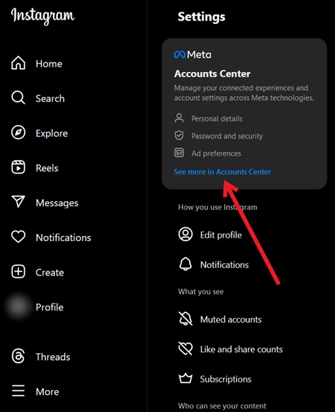Clicking on "See more in Accounts Center" option on PC.