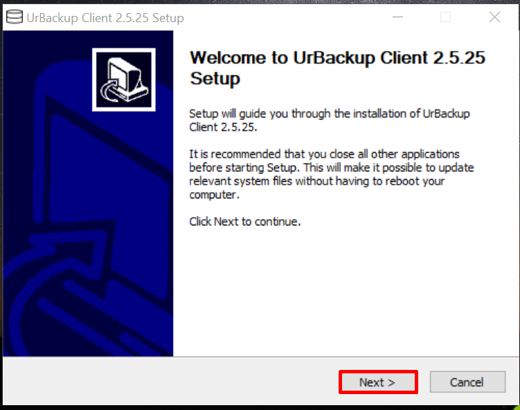 Press Next option in the UrBackup Client setup welcome screen.