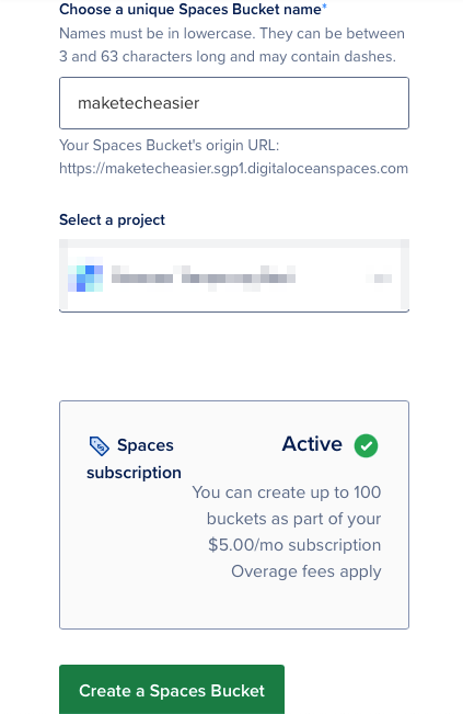 A screenshot showing the textbox prompt for the Spaces name and the location of the "Create a Spaces Bucket" button.