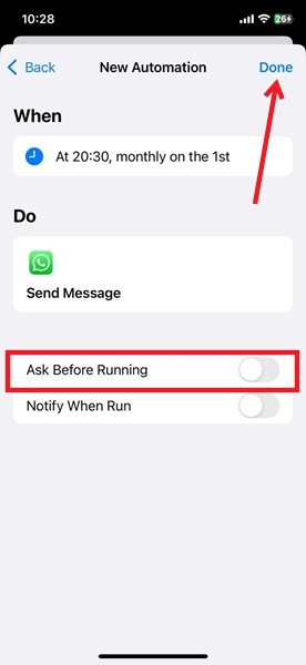 Disabling "Ask Before Running" toggle for new automation in Shortcuts app on iPhone.