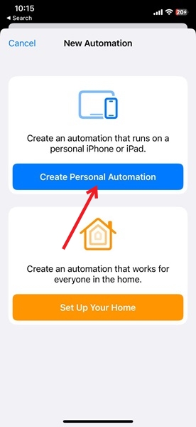 Selecting the "Create Personal Automation" button in Shortcuts app on iPhone.