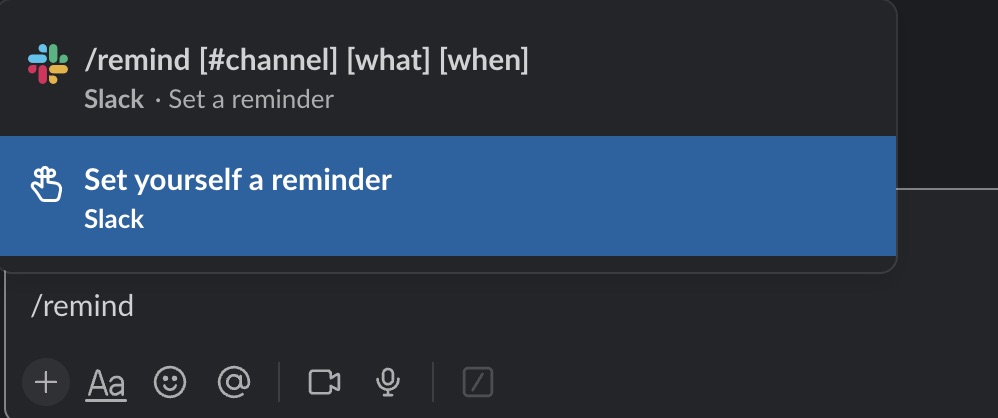 Set a reminder for yourself in Slack