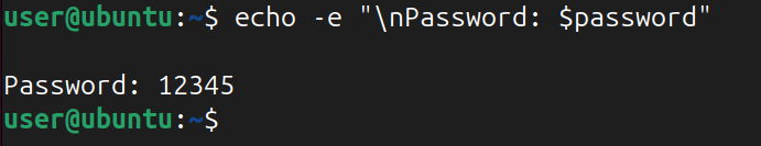displaying captured password using -e option and echo command