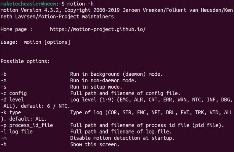 The output of the "motion -h" command displays the usage details of it