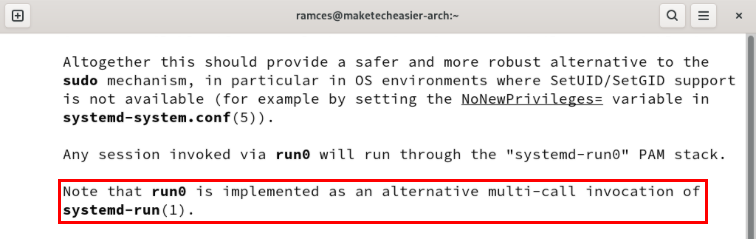 A terminal highlighting the sentence on the Run0 man page describing it being built on top of Systemd-run.