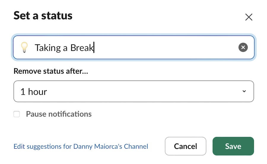 a status in slack showing that someone is taking a break