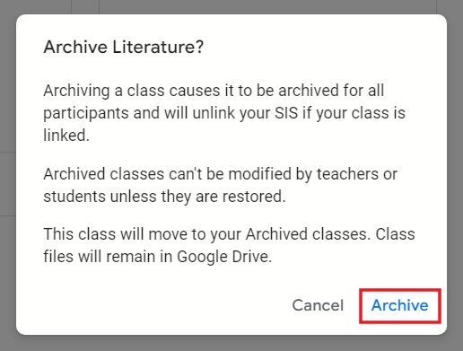 Tapping on "Archive" button on pop-up in Google Classroom.