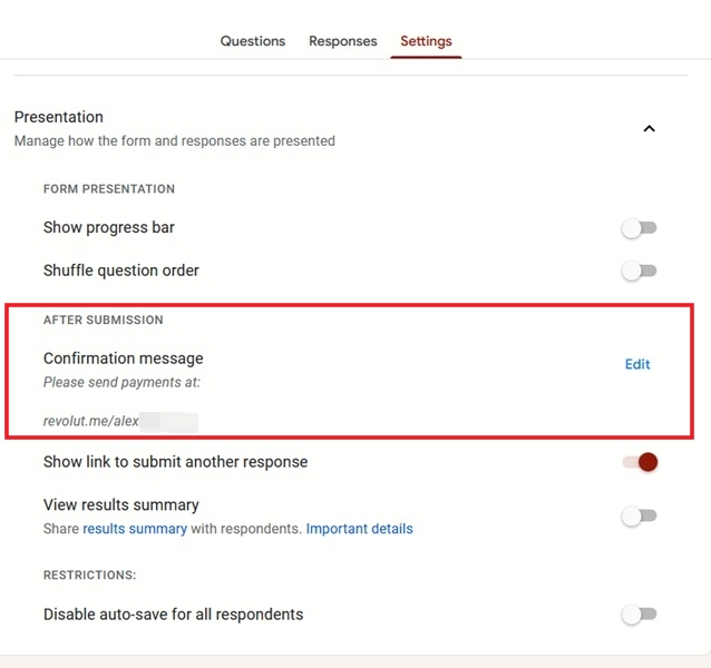 How To Use Google Forms Presentation Confirm Message