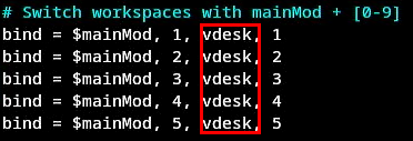 A terminal highlighting the "vdesk" variable replacing the original "workspace" dispatch on the Hyprland config.