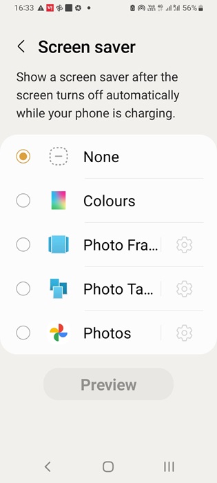 Selecting "None" in Screensaver to opt out of it entirely on Android.