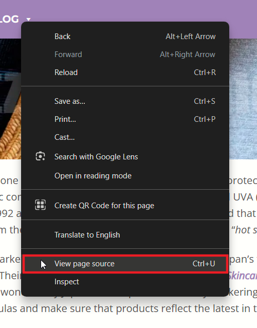 Selecting "View page source" option when right-clicking page in Chrome browser.