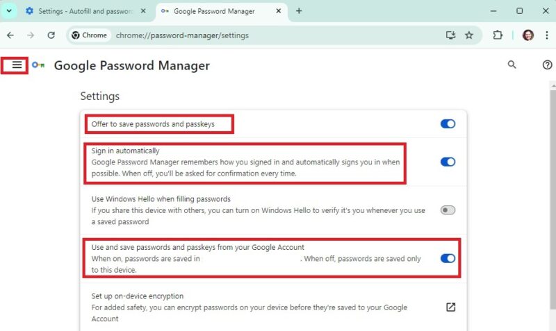Turn on Password Manager in Chrome.