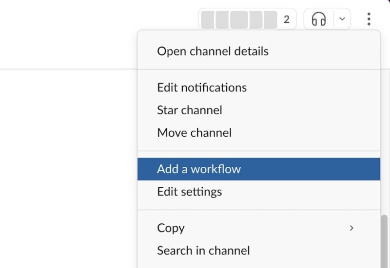 Add a canvas workflow in the Slack app by going to Add a workflow