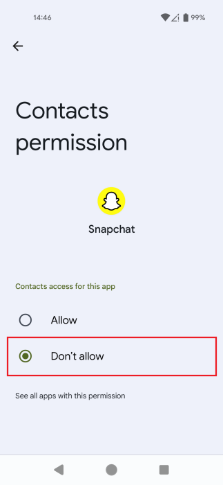 Opting for "Don't allow" option in Contact permissions for Snapchat.