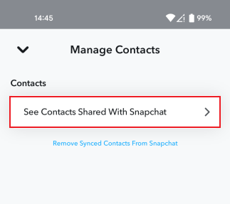 Selecting option to "See Contacts Shared with Snapchat" in Snapchat app. 