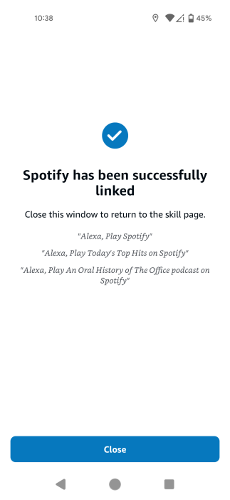 Spotify successfully linked via Amazon Alexa app. 