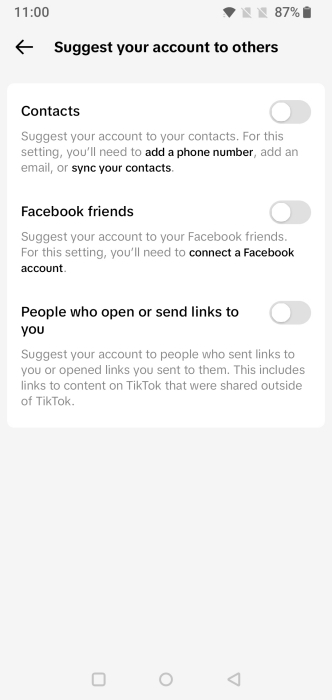 Toggling off Contacts in the "Suggest your accounts to other" section and other options via the TikTok app.