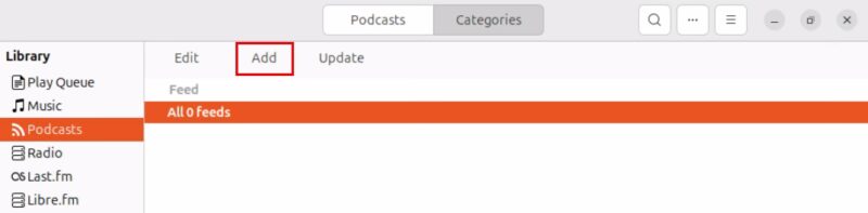 A screenshot highlighting the "Add" button under the Podcasts category in Rhythmbox.
