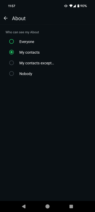 Switching to "My contacts" visibility for About text on WhatsApp on Android. 