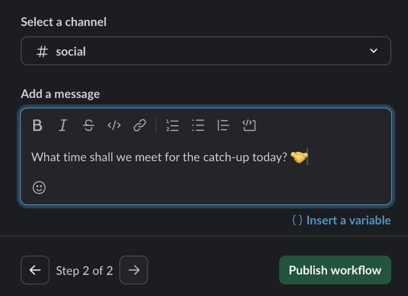 Publish your recurring message workflow in Slack